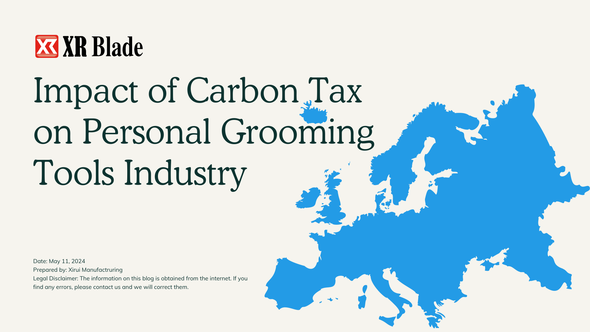 The Impact of EU Carbon Tax/CBAM on the Personal Grooming Tools Industry