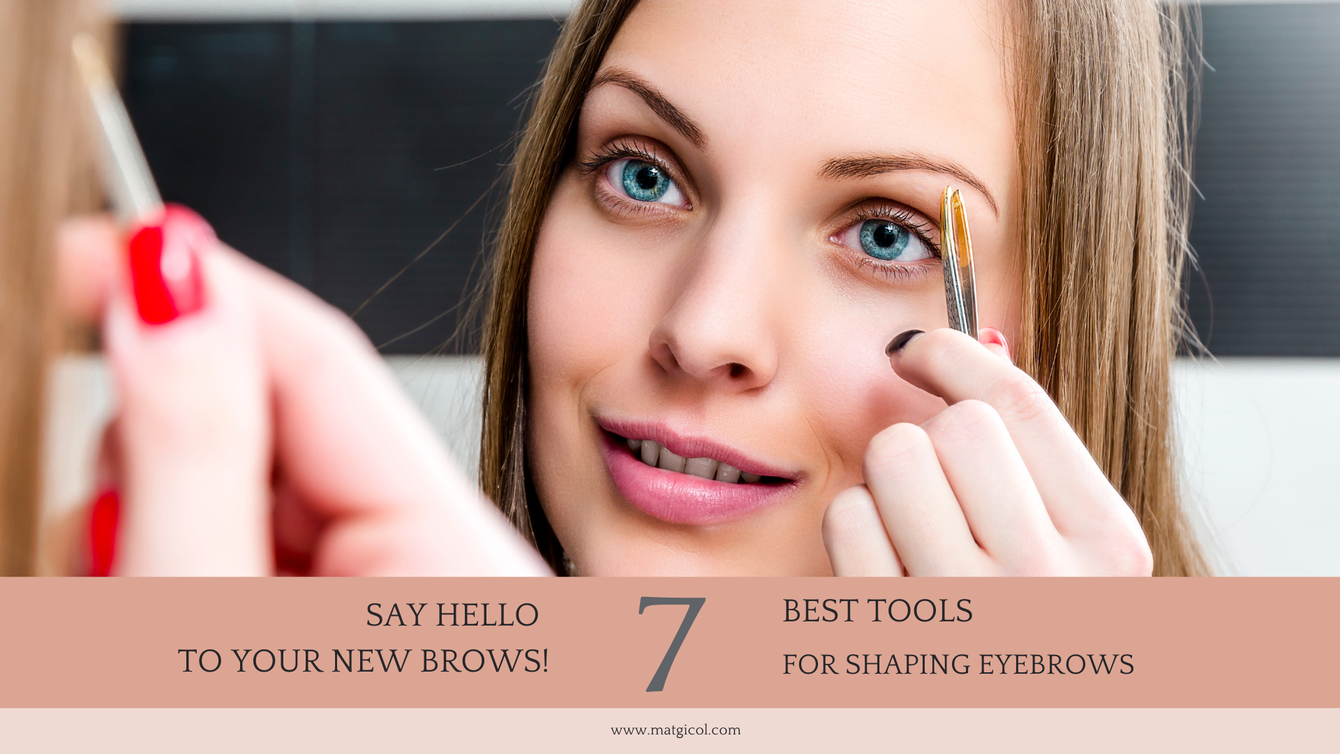 Say Hello to Your New Brows! the 7 Best Tools for Shaping Eyebrows