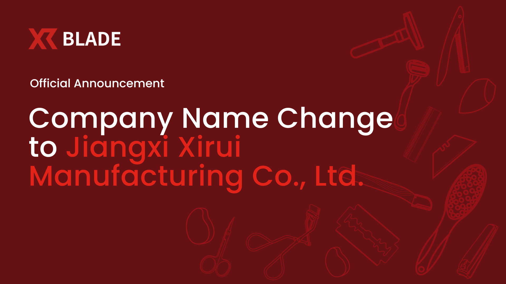 Announces Official Company Name Change to Jiangxi Xirui Manufacturing Co., Ltd.